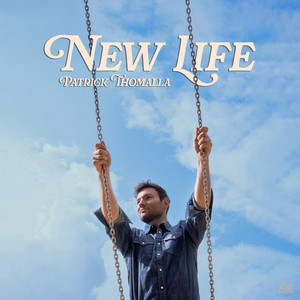 Patrick Thomalla - New Life