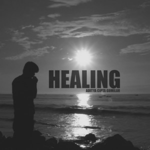Aditya Cipta Gumilar - Healing