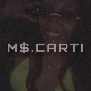 M$.CARTI by LeAynie Janae
