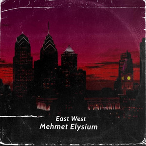 East West by Mehmet Elysium