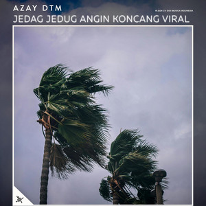 Azay DTM - Jablay Digoyang Orang