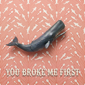You Broke Me First by Valen