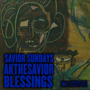 BLESSINGS by AKTHESAVIOR