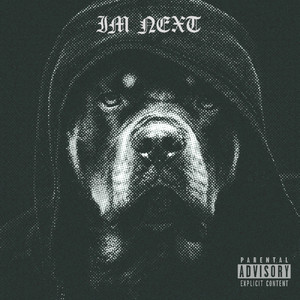 I'M NEXT by LupoThe14th, Dev