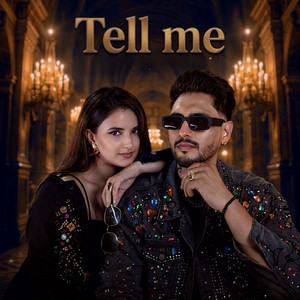Tell me by Cali Jass, Shah Rehan, Isha Atwal
