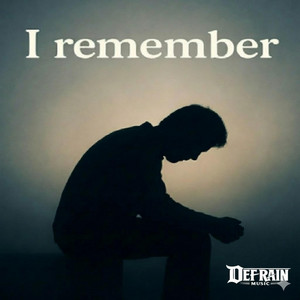 I Remember by Ron DeFrain
