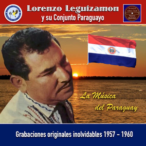 La Música del Paraguay: Polcás y Guaranias — Lorenzo Leguizamón