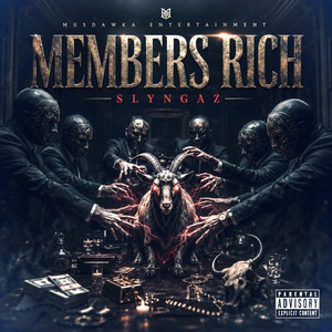 Members Rich by Slyngaz