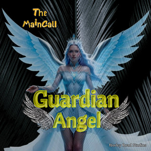 Guardian Angel by The MainCall