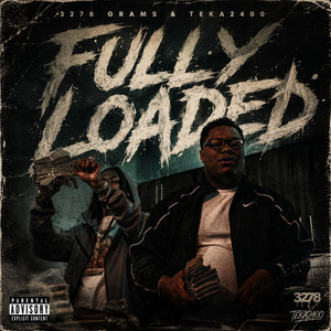 Fully Loaded by Teka2400, 3278 Grams