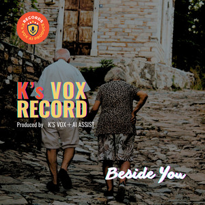 Beside You by K's VOX