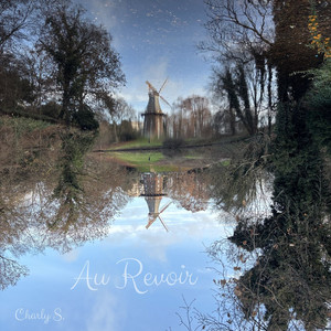 Au Revoir by Charly S.