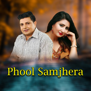 Phool Samjhera