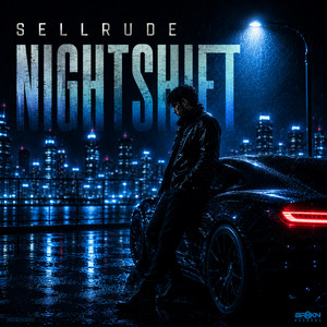 Nightshift by SellRude
