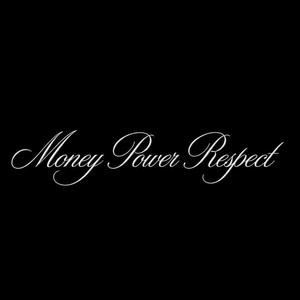 MoneyPowerRespect by asianwokstar