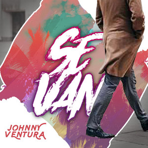 Johnny Ventura - Se Van (feat. Roberto Del Castillo & Jandy Ventura)