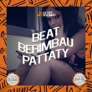 Beat Berimbau Pattaty