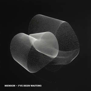 I've Been Waiting - Original Mix by Menson