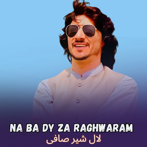 Lal Sher Safi - Na Ba Dy Za Raghwaram