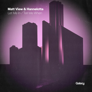 Let Me In by Matt View, hannelotta