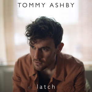 Latch by Tommy Ashby