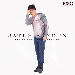 Jatuh Bangun (Feat. Aman Ra)