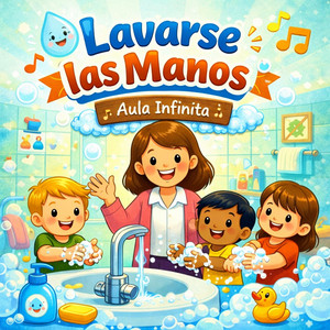 Lavarse Las Manos by Aula Infinita