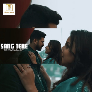 Aishwarya Pandit - Sang Tere