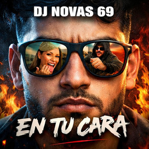 En Tu Cara by DJ NOVAS 69