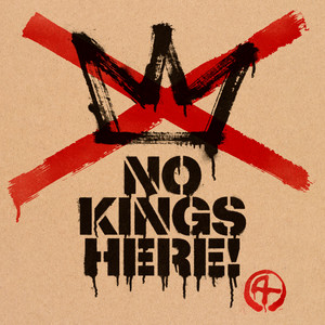 NO KINGS HERE! by Gang Of Four