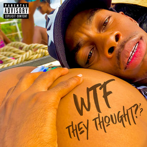 WTF They Thought? by Co Cash