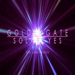 GOLDENGATE - Solareyes (feat. Joan Patrick)