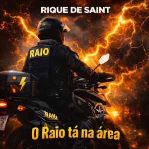 O Raio tá na área - Radio Edit by Rique de Saint