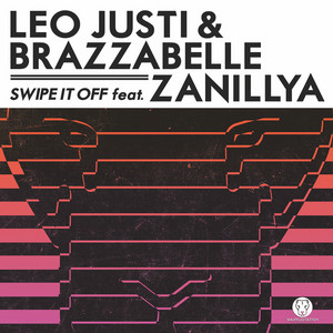 Swipe It Off by Leo Justi, Brazzabelle, Zanillya