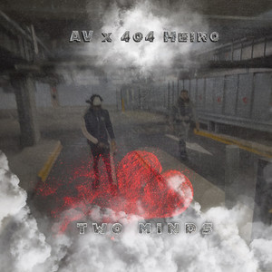 Two Minds (feat. AV)