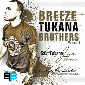 Breeze Tukuna Brothers - Tailevu Ni Siga