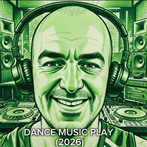 Dance Music Play (2026) by DHENYS R J