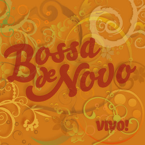 Voce e eu by Bossa de Novo