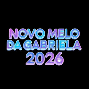 NOVO MELO DA GABRIELA 2026 by Dj karlos pedra