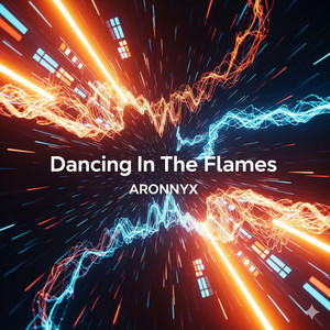 Dancing In The Flames by ARONNYX