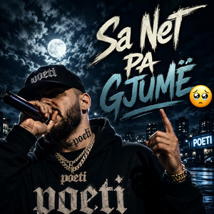 Sa Net Pa Gjumë by Poeti Rruges