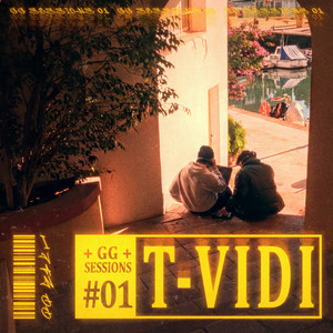 T-Vidi: GG Sessions #01