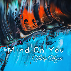 Mind On You