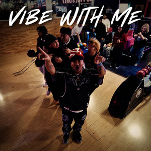 Vibe With Me by Mavy-E