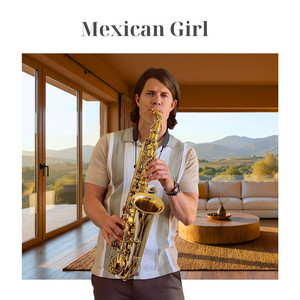 Mexican Girl by Sax Element