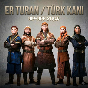 ER TURAN / TÜRK KANI (hip-hop style) by Turan Ethno-Folk Ensemble