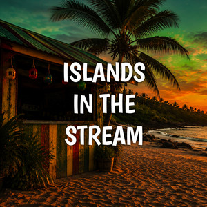 Islands in the Stream (Reggae Version) by RASTAFACTORI