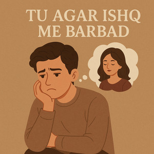 Sahi - Tu agar ishk me barbad