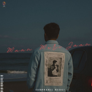 Maan Meri Jaan by Subhranil Neogi