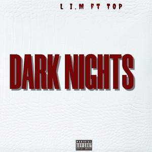 Dark Nights by L I.M, TOP